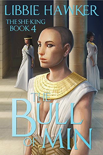 The Bull of Min (The She-King Book 4)