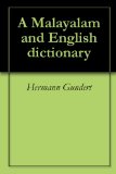 A Malayalam and English dictionary