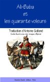 Ali Baba et les Quarante Voleurs (IllustrÃ©) (French Edition)