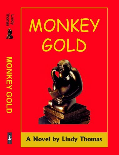 Monkey Gold (The Howards of Foxburrow Plantation Book 3)