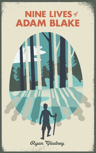 Nine Lives of Adam Blake