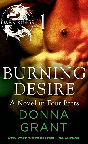 Burning Desire: Part 1 (Dark Kings:Burning Desire)