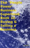 The "People Power" Business Superbook Book 10. Buying & Selling a Business