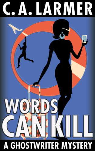 Words Can Kill (A Ghostwriter Mystery Book 5)