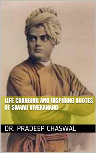Life Changing and Inspiring Quotes of Swami Vivekanand