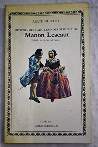 Historia del caballero Des Grieux y de Manon Lescaut