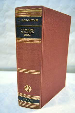 Vocabulario de teologÃ­a bÃ­blica / Vocabulario de teologia biblica