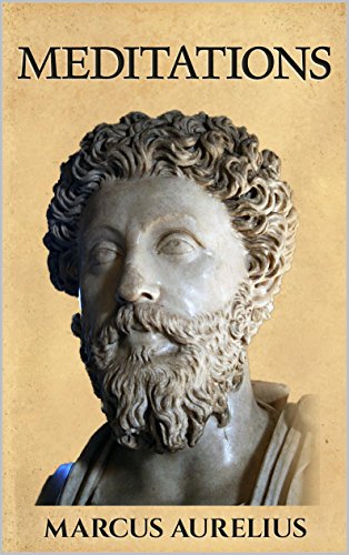 Meditations - Enhanced Edition (Illustrated. Newly revised text. Includes Image Gallery + Audio) (Stoics In Their Own Words Book 2)