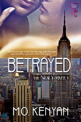 Betrayed (New Yorker Book 1)