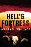 Hell's Fortress (Righteous Series Book 7)