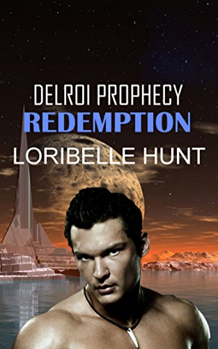 Redemption (Delroi Prophecy Book 3)