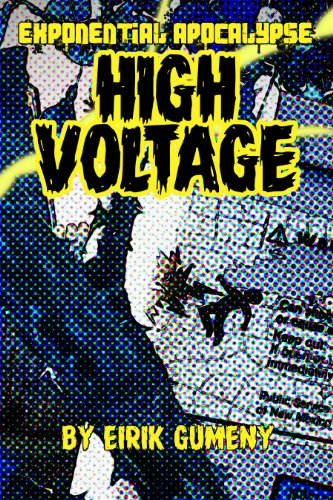 High Voltage (Exponential Apocalypse Book 3)