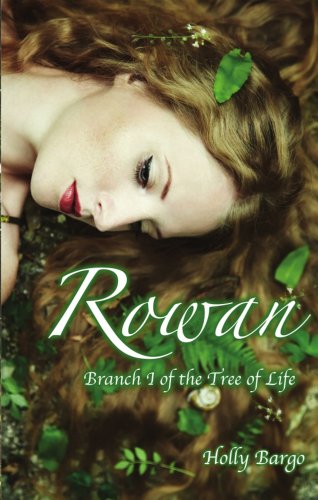 Book Cover Rowan: Branch 1 of the Tree of Life