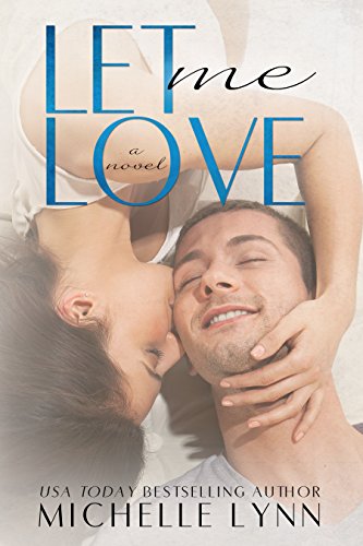 Book Cover Let Me Love (The Invisibles Book 3)