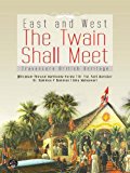 East and West-The Twain Shall Meet: Travancore British Heritage