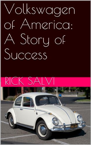 Volkswagen of America: A Story of Success
