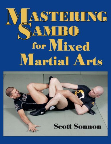 Mastering Sambo for Mixed Martial Arts