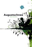Augustschnee (German Edition)