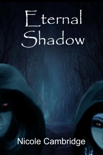 Eternal Shadow