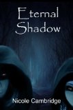 Eternal Shadow