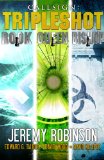 Callsign - Tripleshot (Jack Sigler Thrillers novella collection - Queen, Rook, and Bishop)