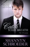 Catch Your Breath (O' Learys Book 4)