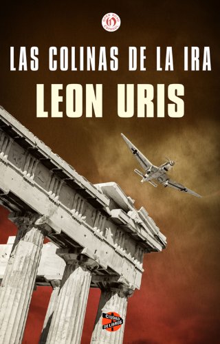 Las colinas de la ira (Spanish Edition)