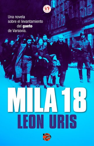 Mila 18 (Spanish Edition)