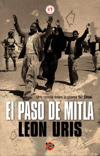 El paso de Mitla (Spanish Edition)