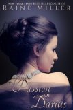 The Passion of Darius (Blackstone Affair Historical Prequel Book 1)