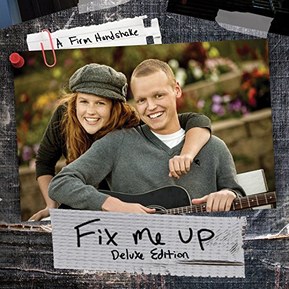 Fix Me Up [Deluxe Edition]