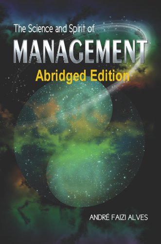 The Science and Spirit of Management