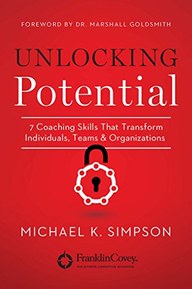 Unlocking Potential: 7 Coaching Skills That Transform Individuals, Teams, and Organizations