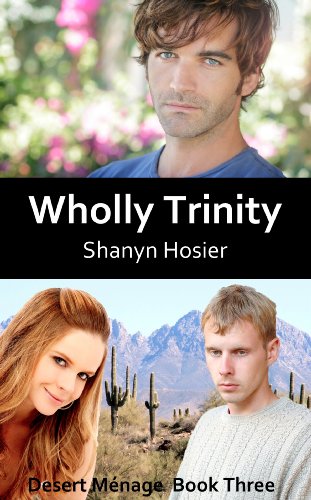 Wholly Trinity (Desert MÃ©nage Book 3)