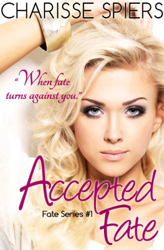 Accepted Fate