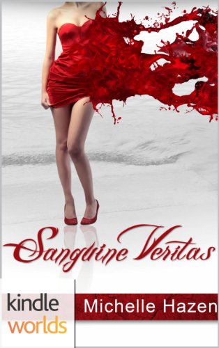The Vampire Diaries: Sanguine Veritas (Kindle Worlds Novella)