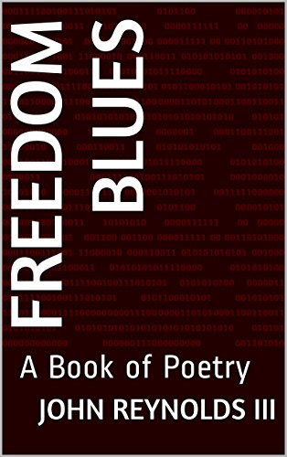 Freedom Blues: A Book of Poetry