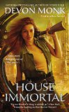 House Immortal (A House Immortal Novel Book 1)