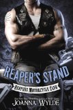 Reaper's Stand (Reapers Motorcycle Club Book 4)