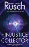 The Injustice Collector