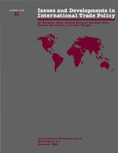 Issues and Developments in international Trade Policy (Occasional Paper (Intl Monetary Fund))