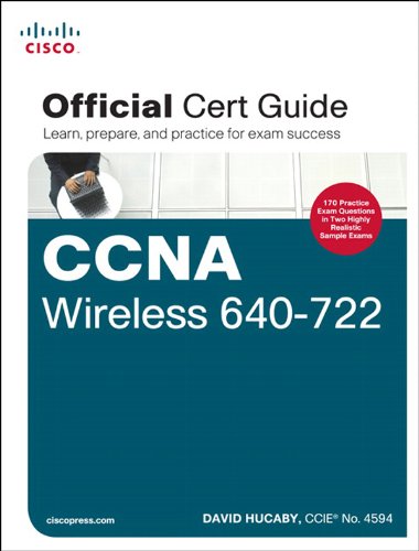 CCNA Wireless 640-722 Official Cert Guide (Certification Guide)