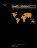 Federal Republic of Germany: Adjustment in a Surplus Country: The Federal Republic of Germany No 64 (Occasional Paper (Intl Monetary Fund))