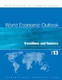 Perspectives de L'Ã©conomie Mondiale, Octobre 2013: Transitions et tensions (World Economic Outlook) (French Edition)