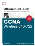CCNA Wireless 640-722 Official Cert Guide (Certification Guide)