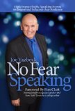 No Fear Speaking: High-Impact Public Speaking Secrets to Inspire and Influence Any Audience