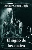 El signo de los cuatro (Spanish Edition)