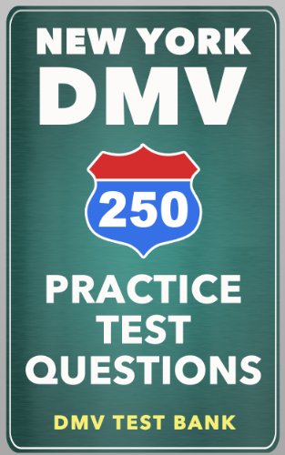 250 New York DMV Practice Test Questions