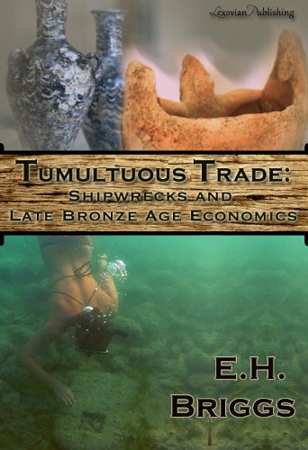 Tumultuous Trade: Shipwrecks and Late Bronze Age Economics
