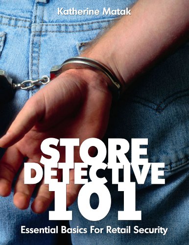 Store Detective 101 - Essential Basics of Retail Security